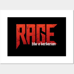 Rage Like A DnD Barbarian Posters and Art